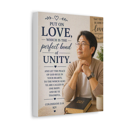Canvas Wall Art — “Put On Love” Colossians 3:14 Religious Unity Print