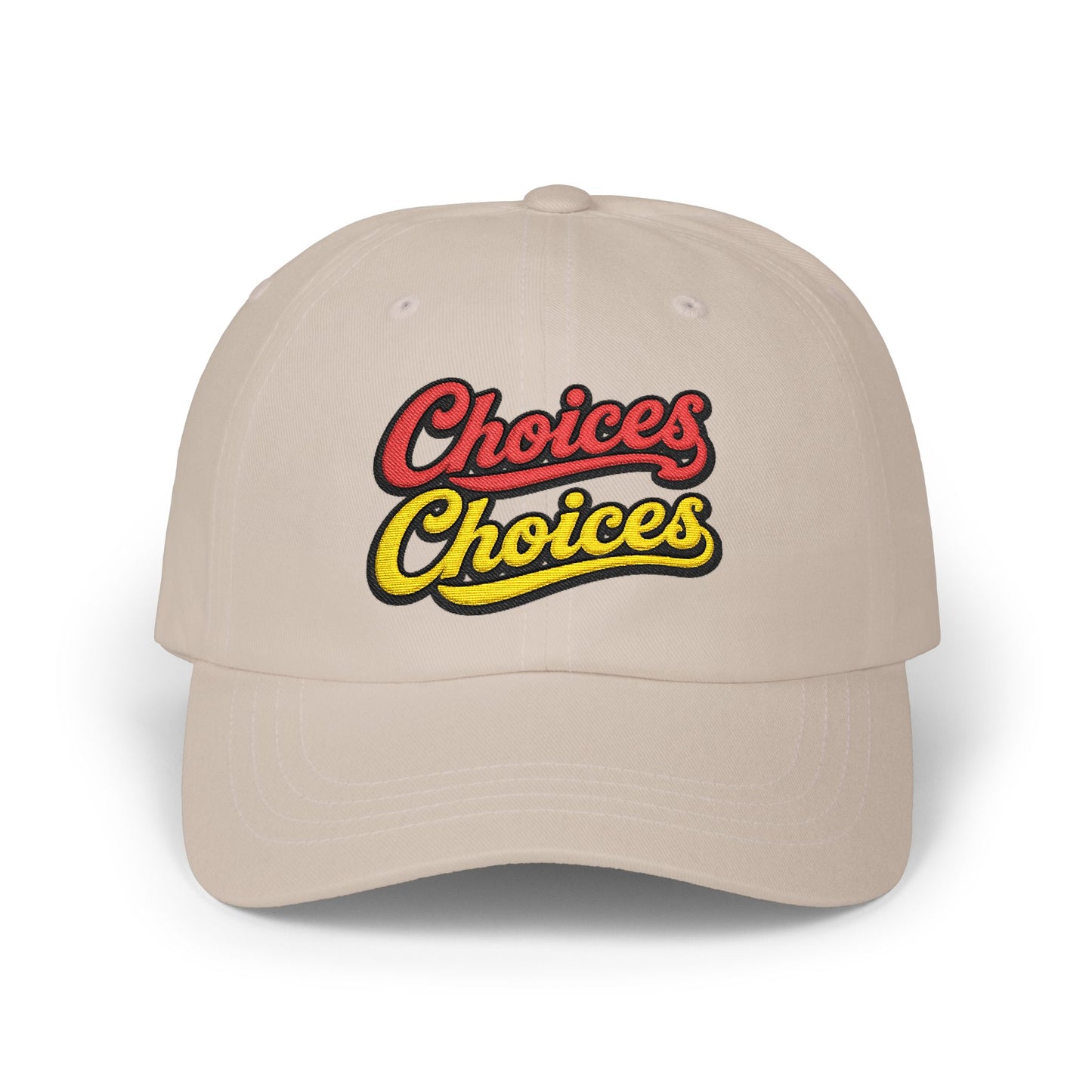Choices Choices Dad Cap – Retro Script Embroidered Baseball Hat