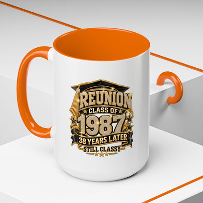 Class of 1987 Reunion Coffee Mug — 38 Years Later, Still Classy Accent Mug