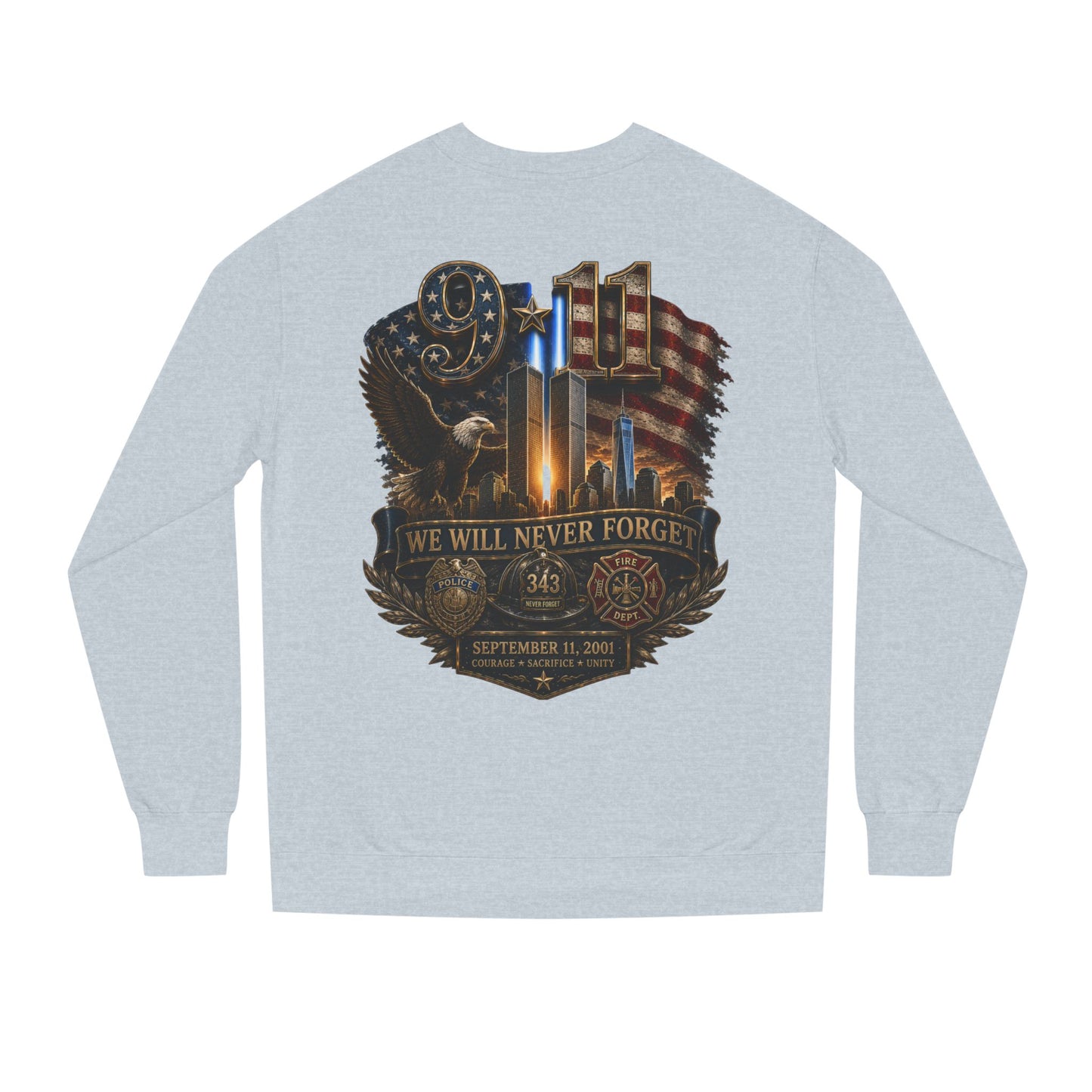 9/11 We Will Never Forget Memorial Sweatshirt