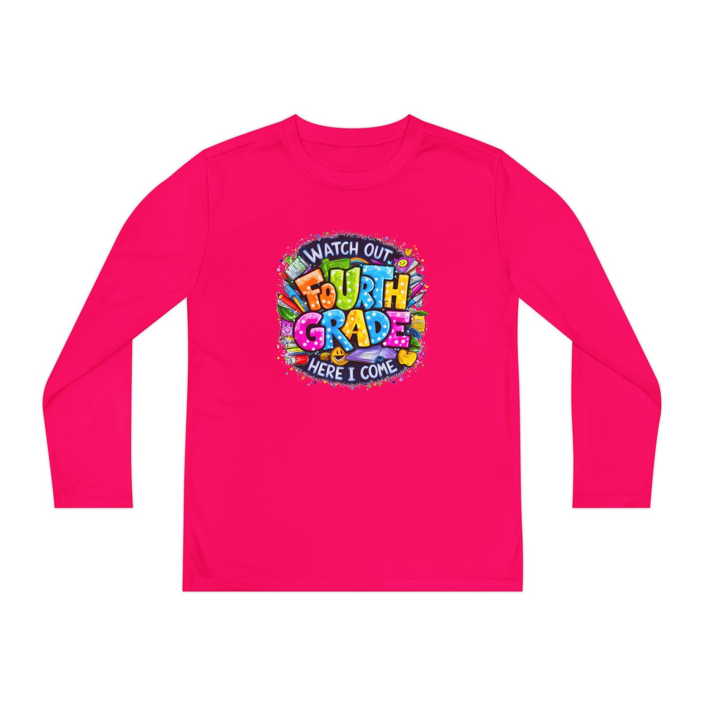 Fourth Grade Kids Long Sleeve Tee — "Watch Out Fourth Grade Here I Come"