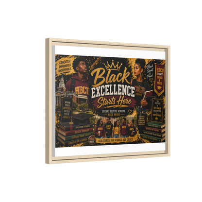 Black Excellence Starts Here Framed Canvas