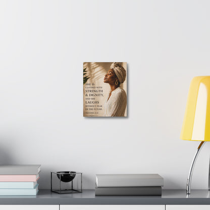 Proverbs 31:25 Stretched Canvas – Strength & Dignity Wall Art