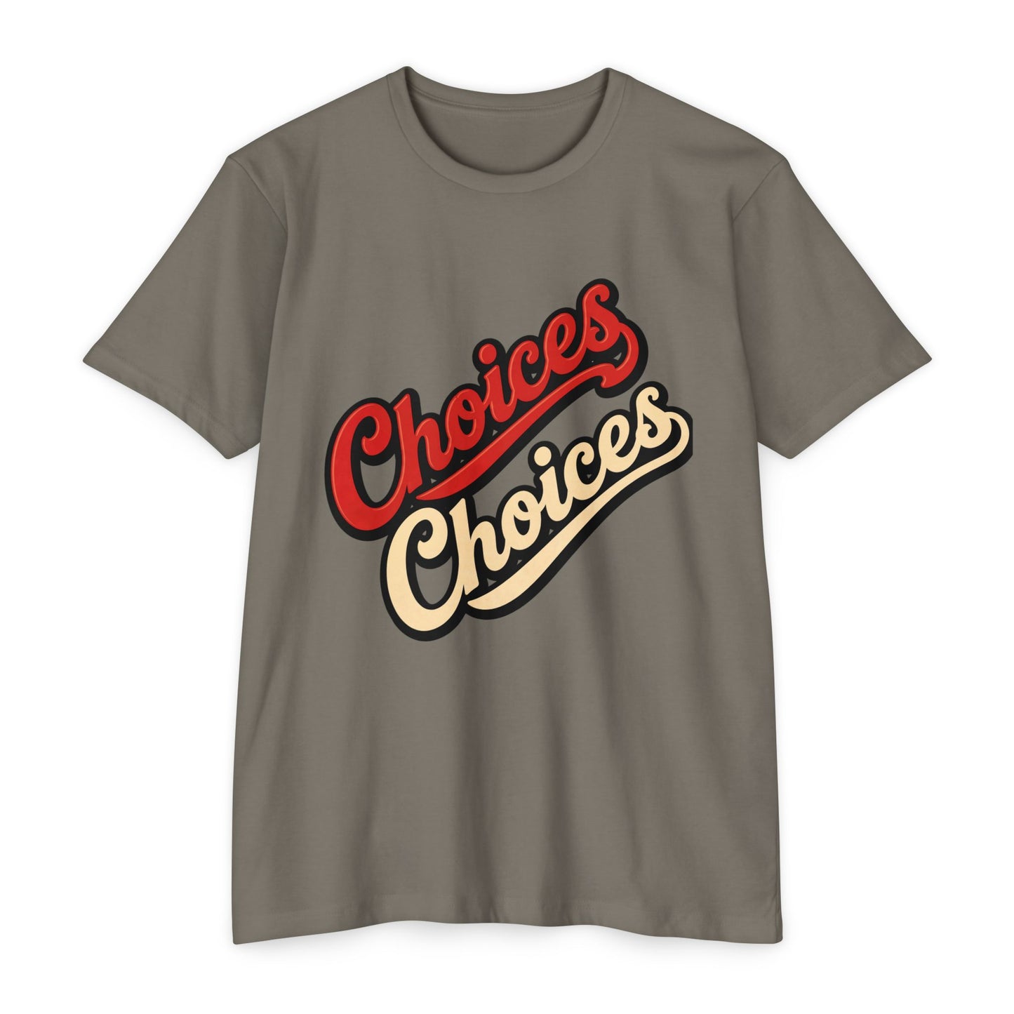 Choices Script T-Shirt — Retro Double-Word Graphic Tee
