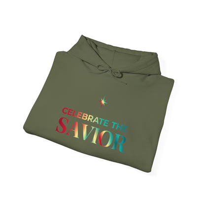Celebrate the Savior Hoodie