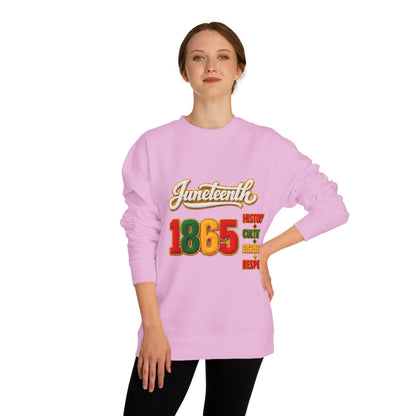 Juneteenth 1865 Sweatshirt — History • Culture • Resilience • Respect