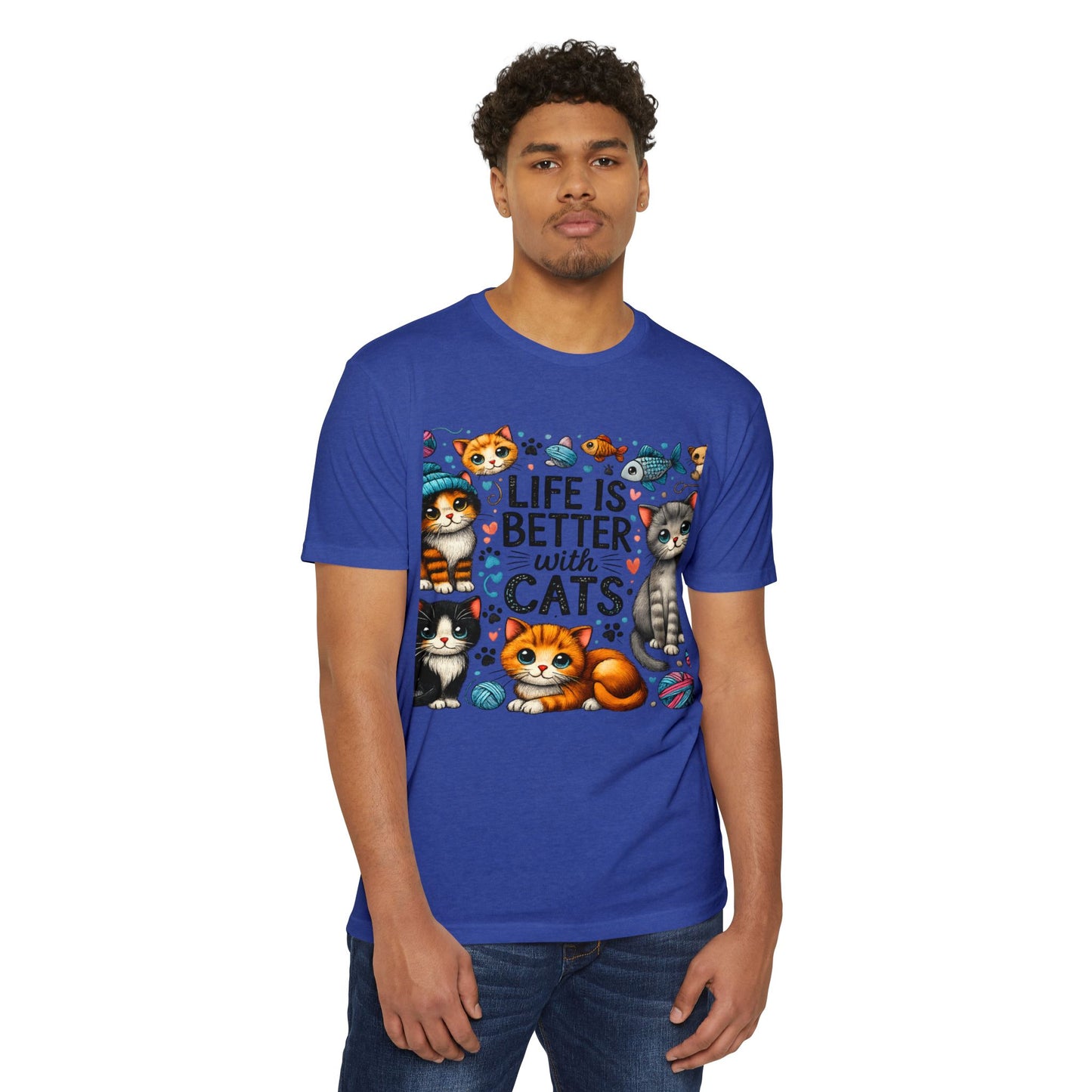 Life Is Better With Cats T-Shirt