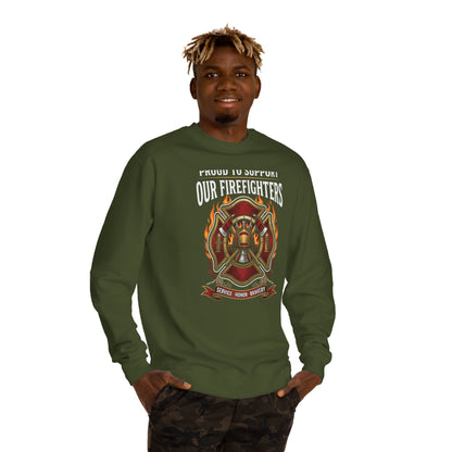 Firefighter Support Sweatshirt — "Proud to Support Our Firefighters" Crewneck