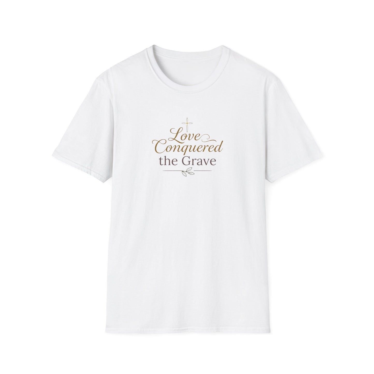 "Love Conquered the Grave" T-shirt