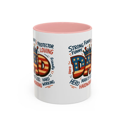 Dad Coffee Mug — Patriotic "DAD" Design with Loving, Hardworking, Protector Keywords (11/15oz Accent Mug)