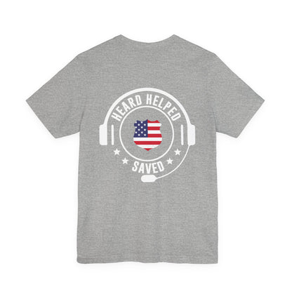 Headset Logo T-Shirt — "Heard Helped Saved" American Flag Design