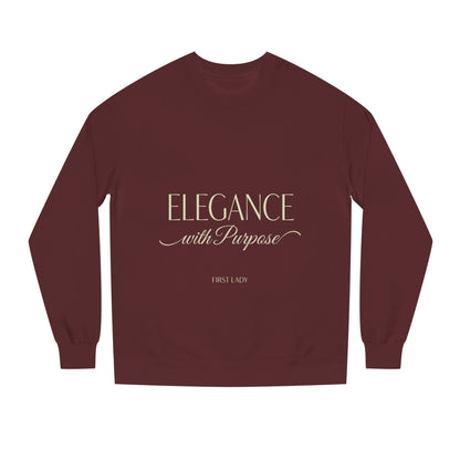 Elegance with Purpose Crewneck Sweatshirt — First Lady Inspirational Pullover