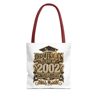Class of 2002 Reunion Tote Bag — 24 Years Later "Still Classy" Graduation Keepsake