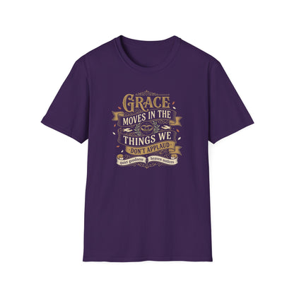 Grace Moves in the Things We Don't Applaud T-Shirt