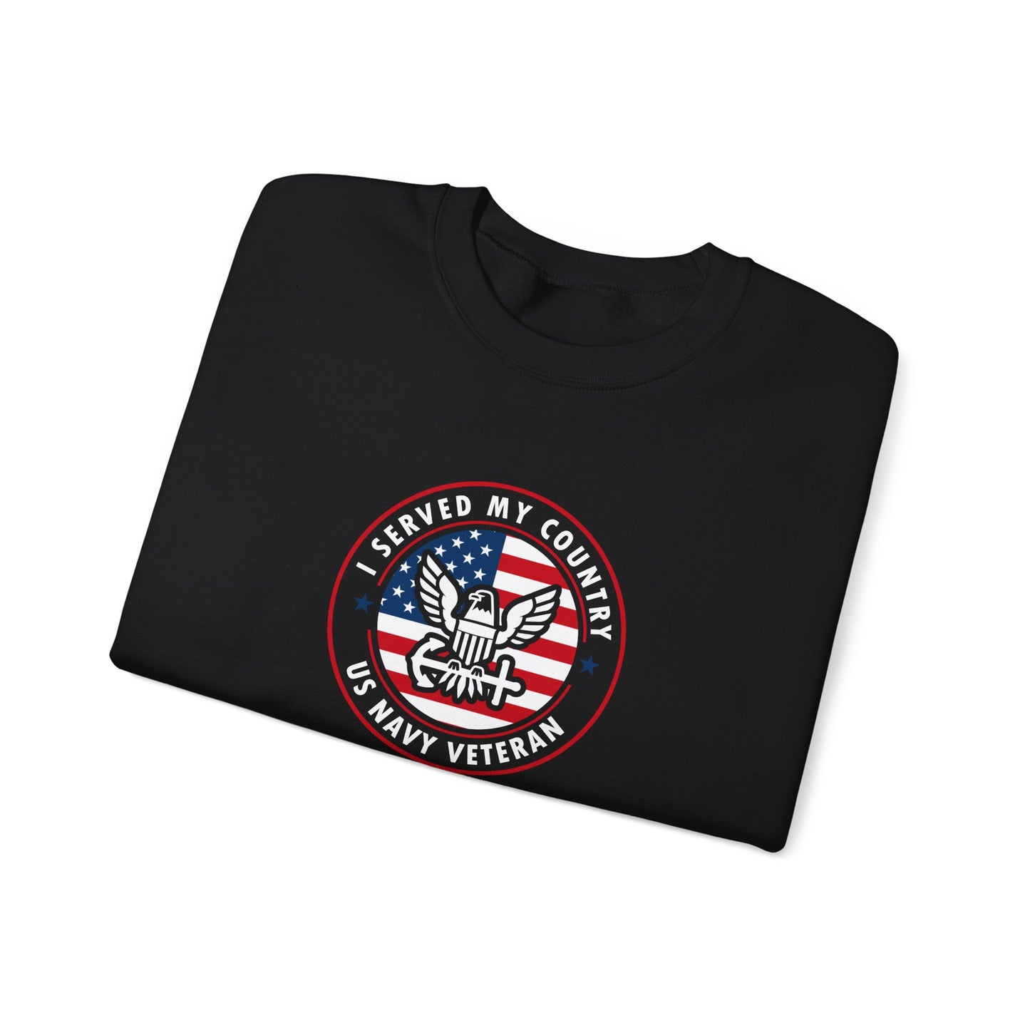 I Served My Country US Navy Veteran  Sweatshirt