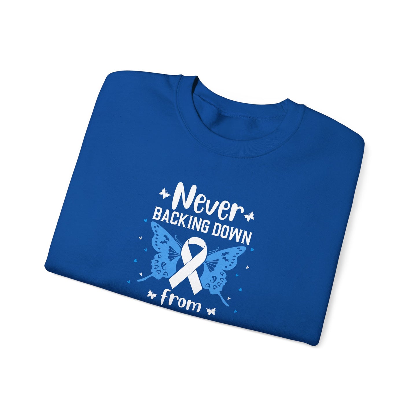"Never Backing Down" Sweatshirt