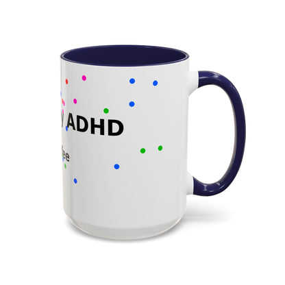 ADHD and Coffee Accent Mug — Funny Neurodivergent Travel Coffee Cup