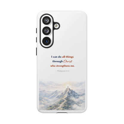 Christian Phone Case – “I Can Do All Things Through Christ” Inspirational Tough Case