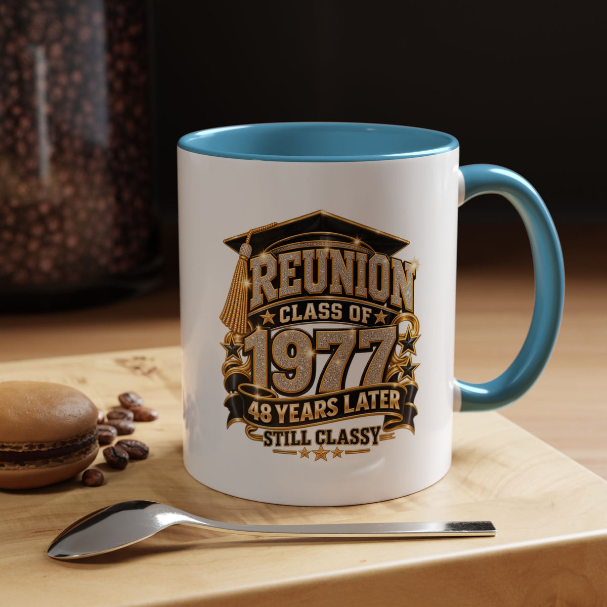 Reunion Class of 1977 Coffee Mug — 48 Years Later, Still Classy