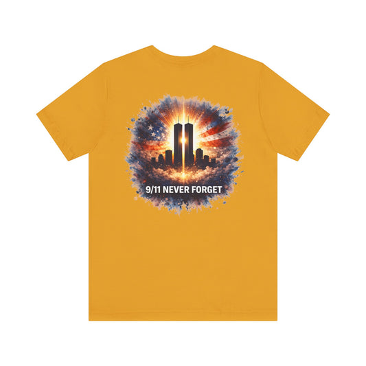 9/11 Never Forget T-Shirt — Twin Towers Tribute Tee