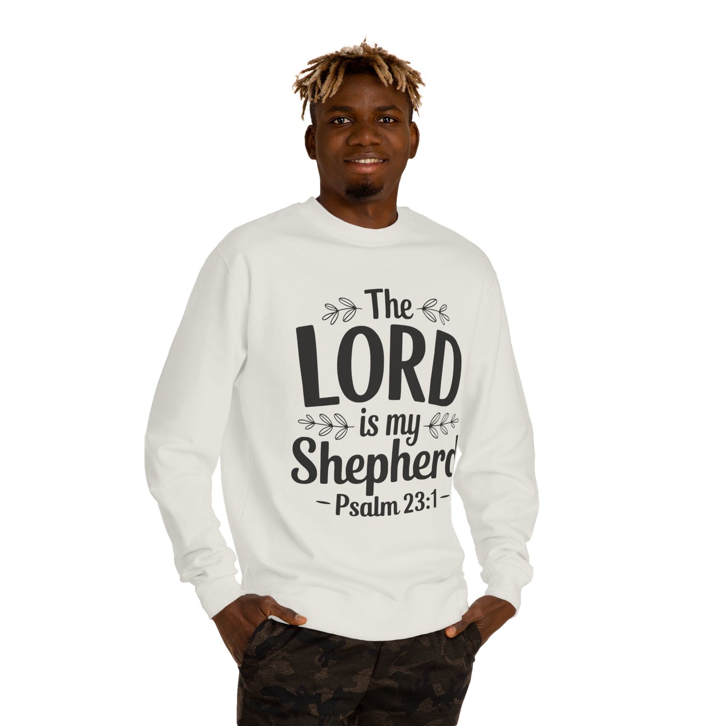 Sweatshirt — "The Lord Is My Shepherd" Psalm 23:1 Christian Crewneck