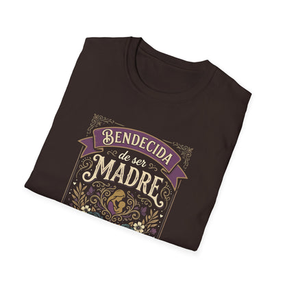 Bendecida de Ser  Madre T-Shirt