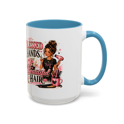 Blessed Hands Beautiful Hair Coffee Mug — Stylist Barber Hairdresser Gift