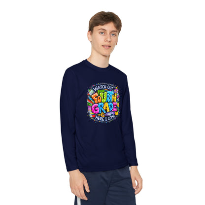 Fourth Grade Kids Long Sleeve Tee — "Watch Out Fourth Grade Here I Come"