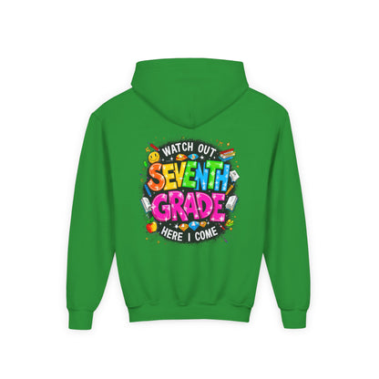 Seventh Grade Hoodie — "Watch Out Seventh Grade Here I Come" Kids Back-to-School Sweatshirt