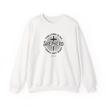 The Lord is My Shepherd I Shall Not Want - Psalm 23:1. Sweatshirt