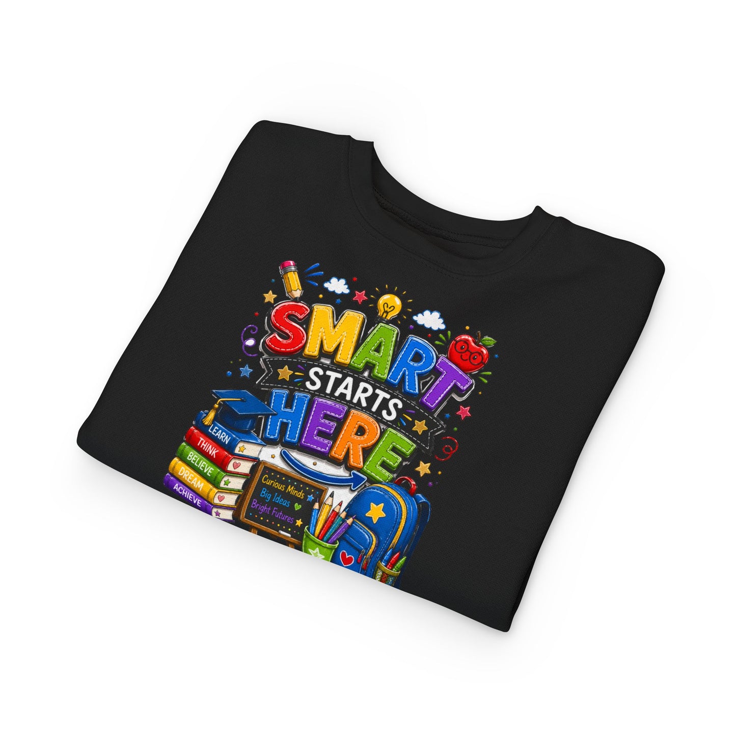 Toddler Sweatshirt — "Smart Starts Here" Back-to-School Kids Crewneck