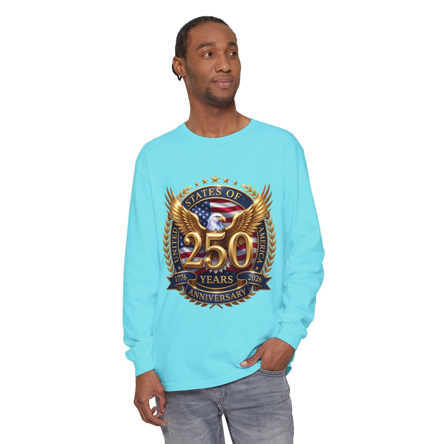 250 Years Anniversary Long Sleeve T-Shirt — USA Bicentennial 1776–2026 Eagle Emblem