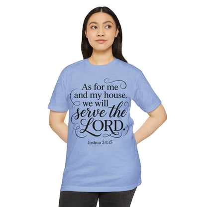 Serve the Lord Joshua 24:15 T-Shirt