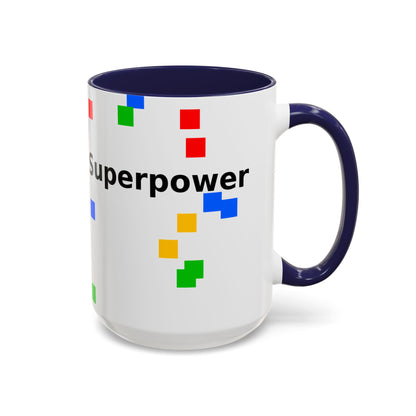 Coffee Mug — Teacher Is My Superpower Accent Ceramic Mug