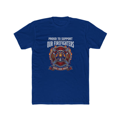 Firefighter Support T-Shirt — "Proud to Support Our Firefighters"