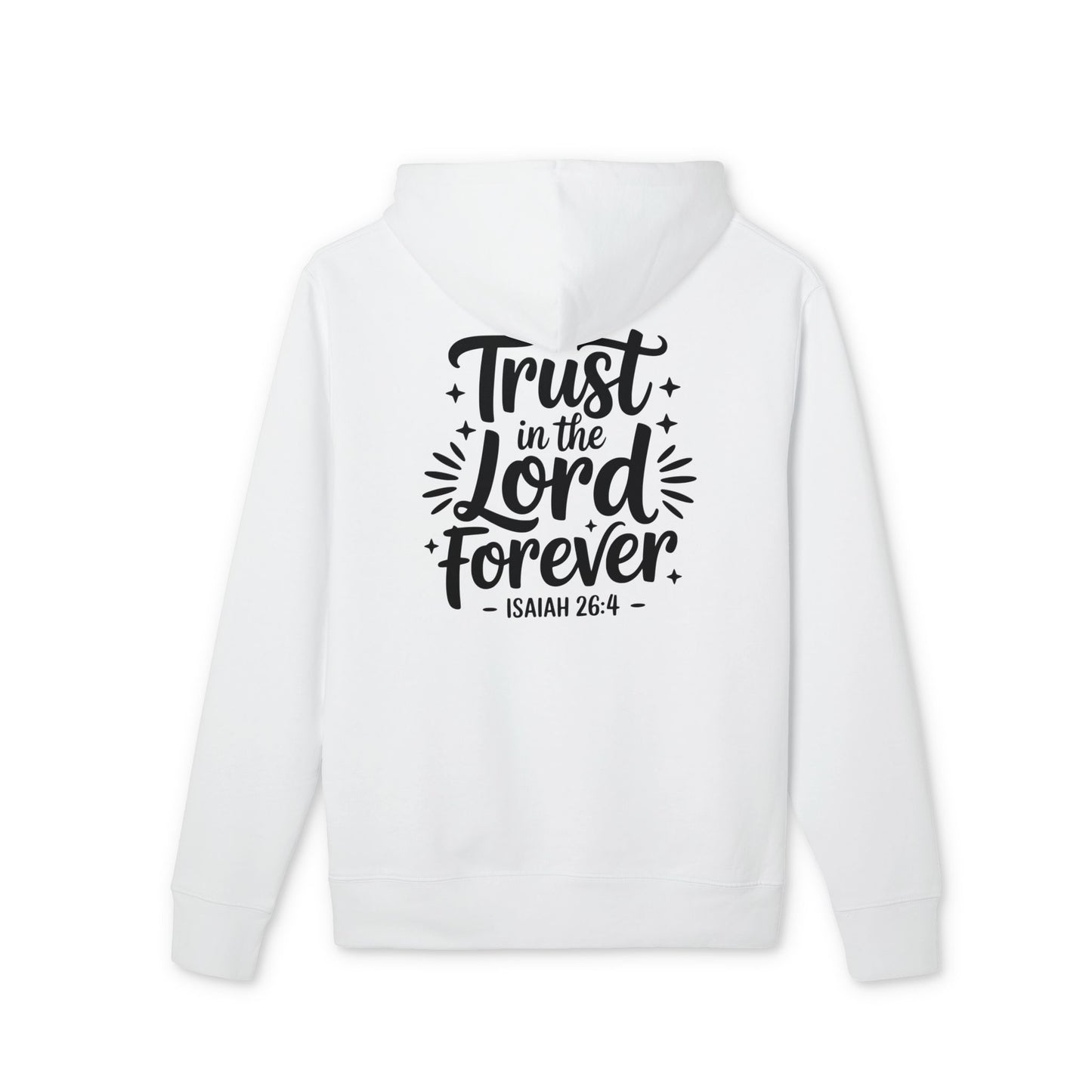 Trust in the Lord Forever Hoodie — Isaiah 26:4 Christian Faith Pullover