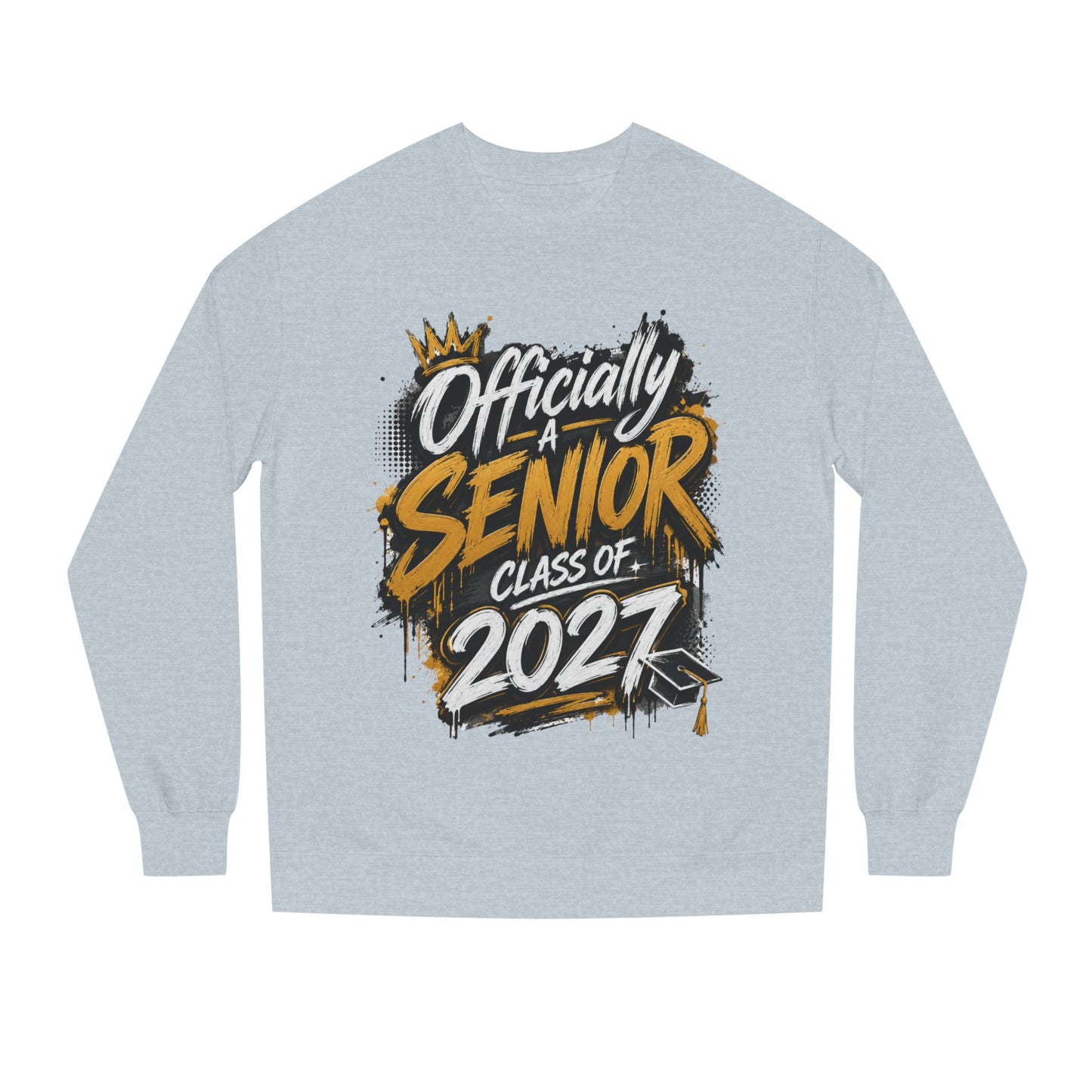 Officially A Senior Class of 2027 Sweatshirt