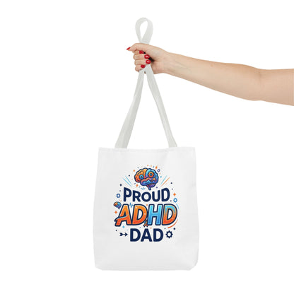 Proud ADHD Dad Tote Bag — Awareness Gift for Fathers
