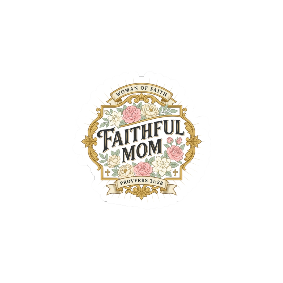 Faithful Mom Sticker | minimalist mom life, cool mom streetwear