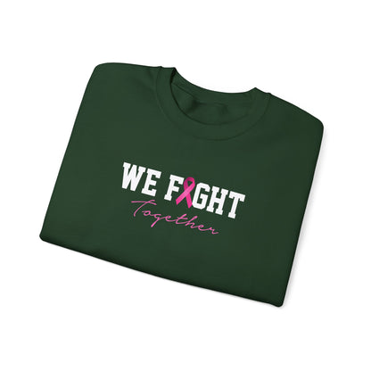 "We Fight Together" Sweatshirt