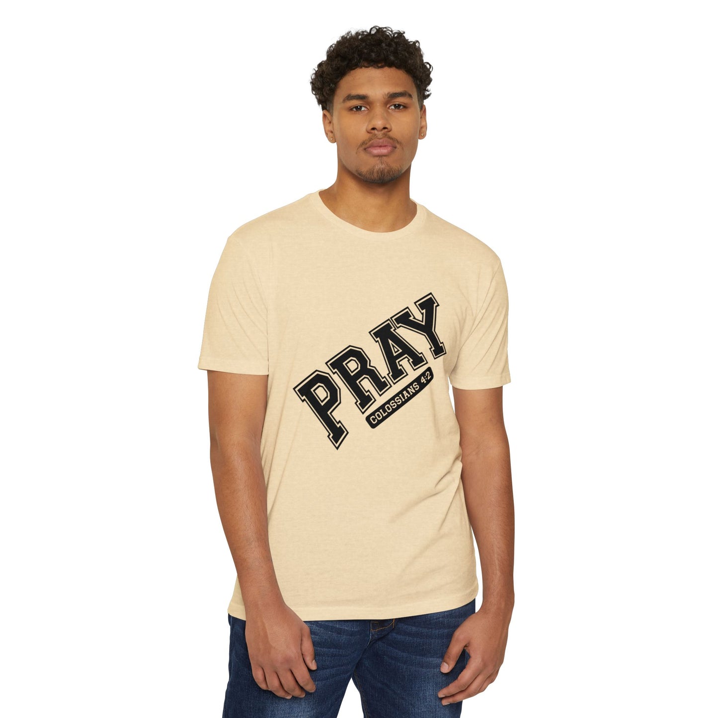 Pray Colossians 4:2 Christian T-Shirt — Faith Prayer Tee