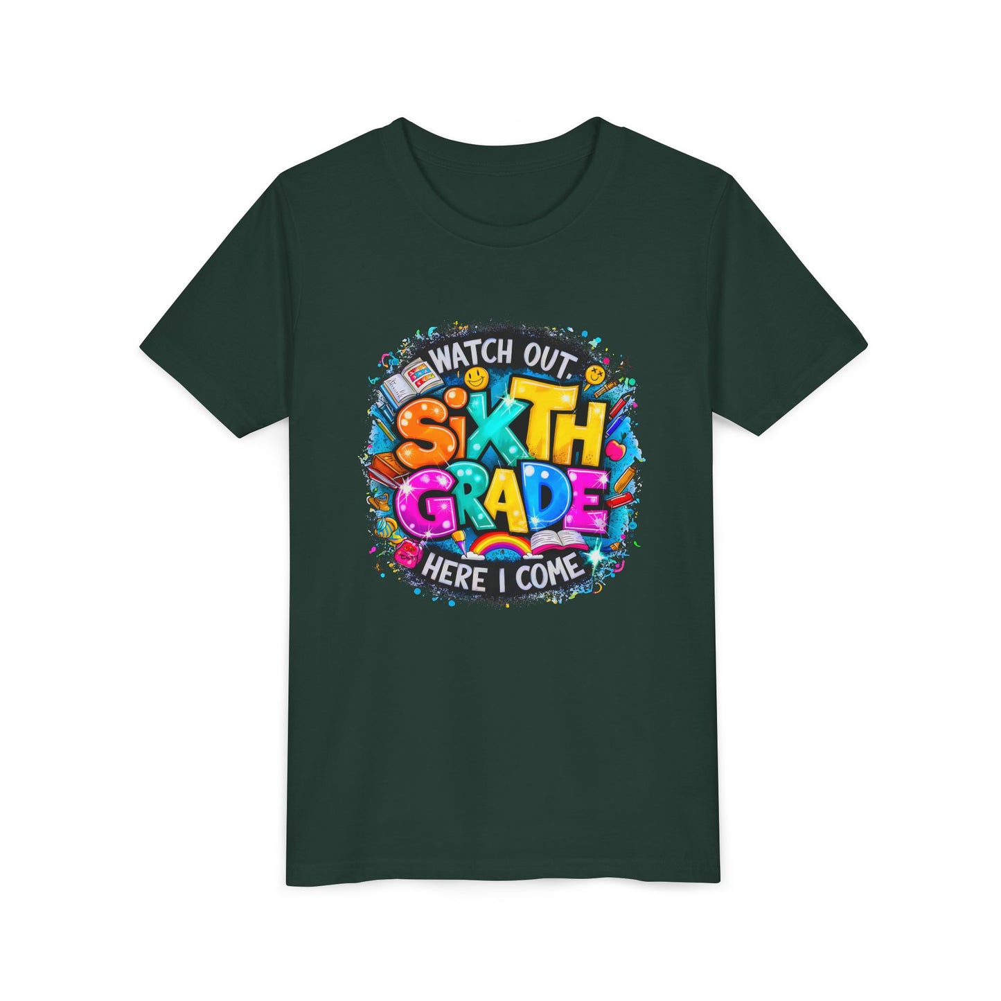 Youth Tee — "Watch Out Sixth Grade Here I Come" Back-to-School Graphic Shirt