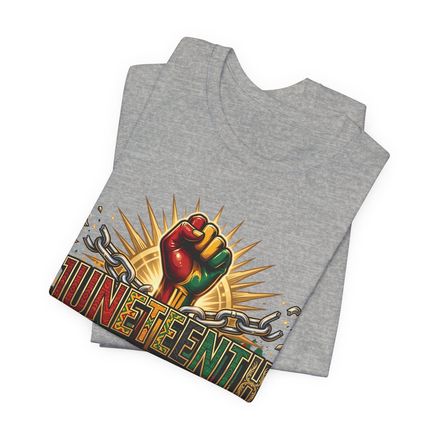 Juneteenth Graphic Tee — "Honoring the Past, Empowering the Future"