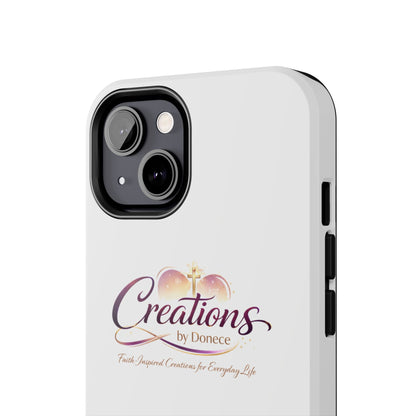 Tough Phone Case - "Creations by Donece" Logo Protective Cover