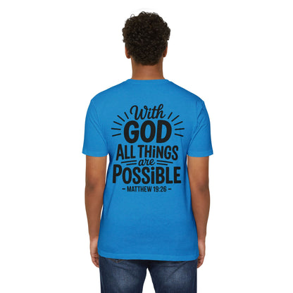 With God All Things Are Possible T-Shirt — Matthew 19:26 Christian Faith Tee