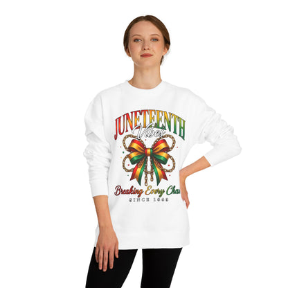 Juneteenth Crewneck Sweatshirt — "Breaking Every Chain" Celebration Pullover