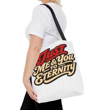 Just Me & You to Eternity Tote Bag — Romantic Script Canvas Tote