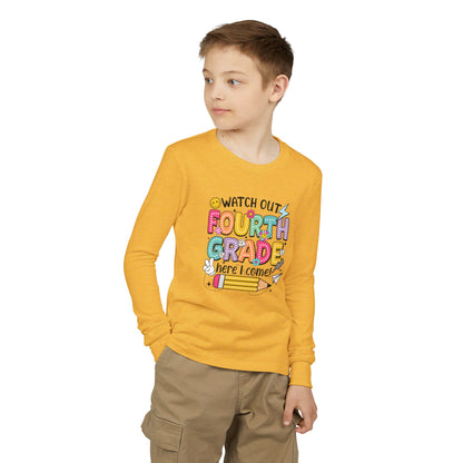 Fourth Grade Back-to-School Long Sleeve Tee — "Watch Out Fourth Grade Here I Come"