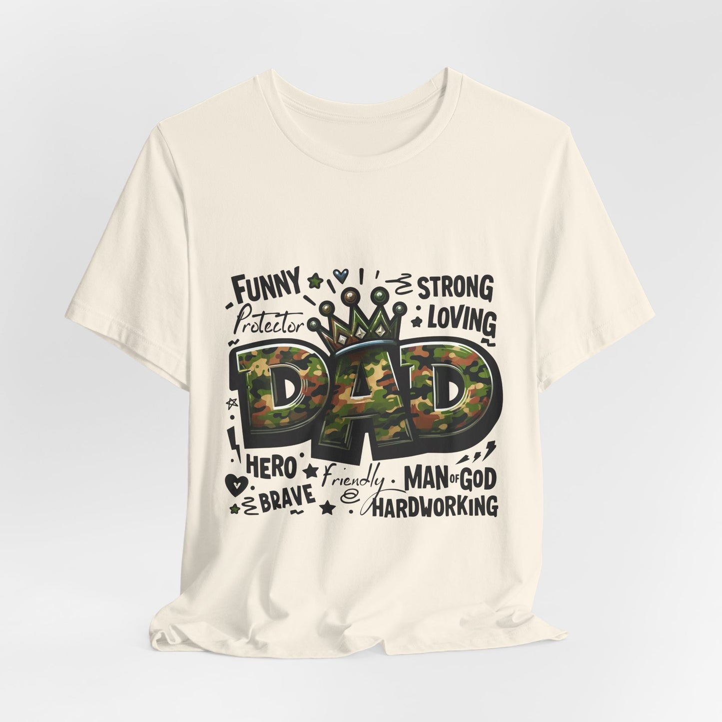 Dad Camo Crown T‑Shirt — 'DAD' Military Camo Design with Loving Words (Father's Day Gift)