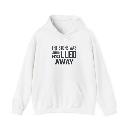 "The Stone Was Rolled Away" Hoodie